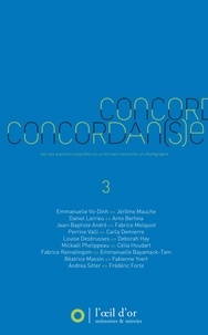 Concordan(s)e - Volume 3, Une aventure singulière où un écrivain rencontre un chorégraphe.pdf
