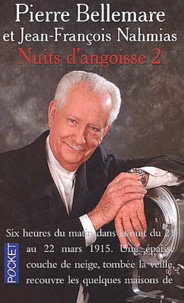 Jean-François Nahmias et Pierre Bellemare - Nuits D'Angoisse. Tome 2.