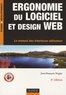 Jean-François Nogier - Ergonomie du logiciel et design web - Le manuel des interfaces uilisateur.