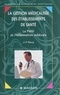 Jean-François Noury - La Gestion Medicalisee Des Etablissements De Sante. Le Pmsi Et L'Information Medicale.
