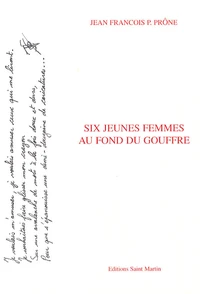 Six jeunes femmes au fond du gouffre