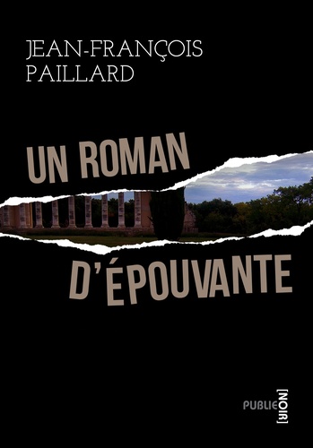 Un roman d’épouvante. les codes du roman noir comme magistral jeu sur les formes de la langue