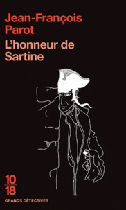 Livres numériques téléchargeables gratuitement L'honneur de Sartine par Jean-François Parot 9782264054333 PDF ePub