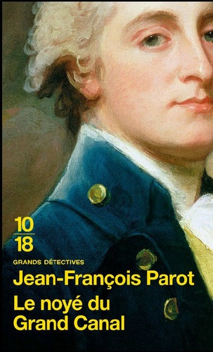 Le noyé du Grand Canal de JeanFrançois Parot Poche Livre Decitre