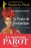 Jean-François Parot - Le prince de Cochinchine : N°14 - Une enquête de Nicolas Le Floch.
