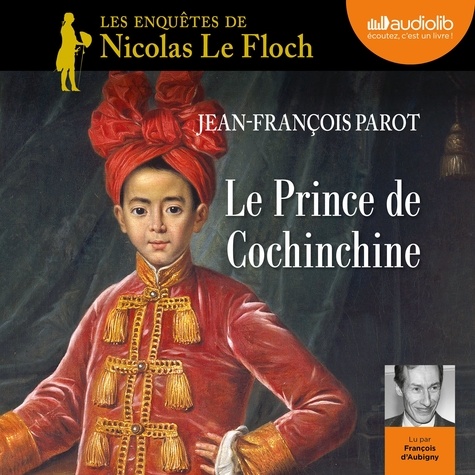 Le prince de Cochinchine. Les enquêtes de Nicolas Le Floch