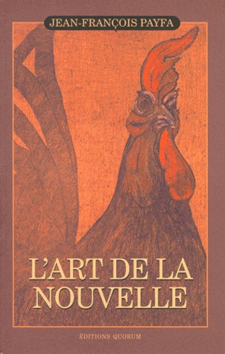 Jean-François Payfa - L'Art De La Nouvelle.