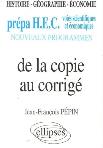 Jean-François Pépin - De la copie au corrigé.