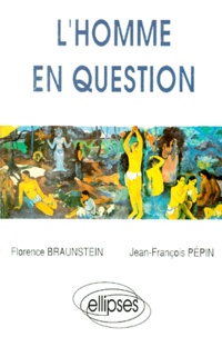 Jean-François Pépin et Florence Braunstein - L'homme en question.