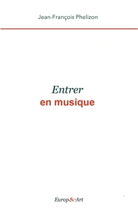 Entrer en musique