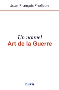 Un nouvel art de la guerre