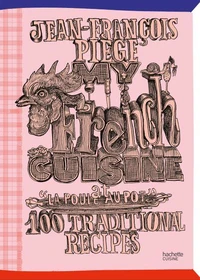 My French Cuisine at "La Poule au pot"