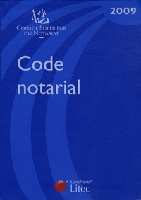 Jean-François Pillebout et  Conseil supérieur du notariat - Code notarial.