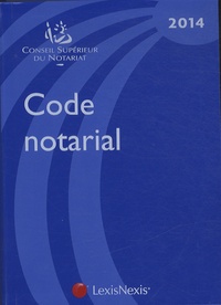 Jean-François Pillebout et Frédéric Hébert - Code notarial.