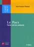 Jean-François Pillebout - Le Pacs - Pacte civil de solidarité.