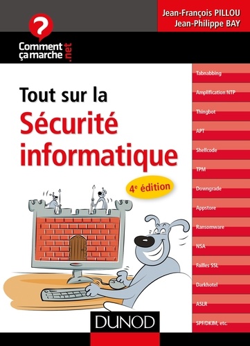 Tout sur la sécurité informatique - 4e édition 4e édition
