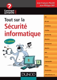Jean-François Pillou et Jean-Philippe Bay - Tout sur la securité informatique.