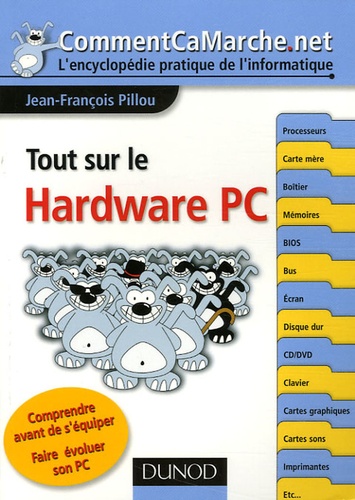 Jean-François Pillou - Tout sur le Hardware PC.