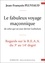 Le fabuleux voyage maçonnique de celui qui un jour devint Guibulum. Regards sur le R.E.A.A. du 3e au 14e degré