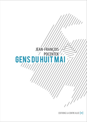 Jean-François Pocentek - Gens du huit mai.