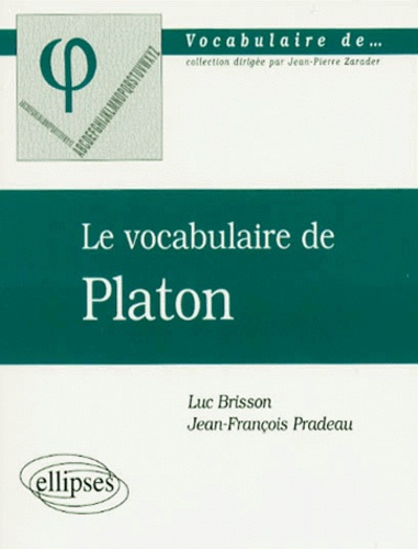 Le vocabulaire de Platon