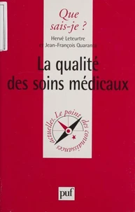 La qualité des soins médicaux