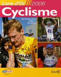 Jean-François Quénet - Livre d'or du cyclisme 2006.