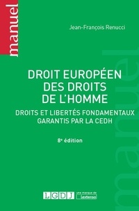 Droit européen des droits de lhomme - Droits et libertés fondamentaux garantis par la CEDH.pdf