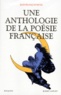 Jean-François Revel - Une Anthologie de la poésie française.