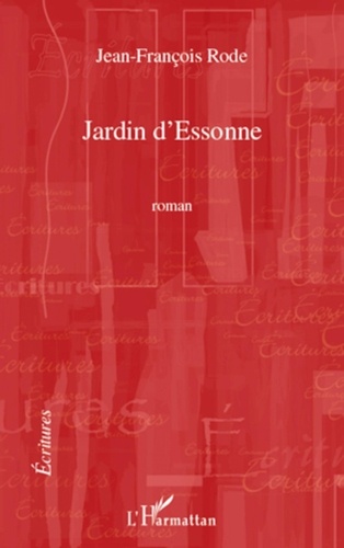 Jean-François Rode - Jardin d'Essonne.