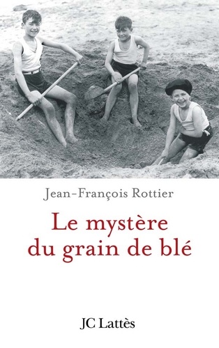 Le mystère du grain de blé