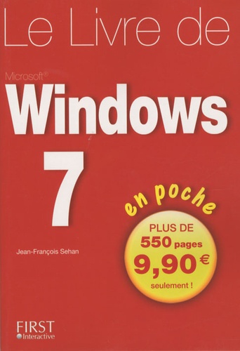 Jean-François Sehan - Le livre de Windows 7 en poche.