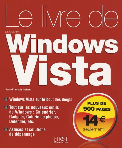 Jean-François Sehan - Le Livre de Windows Vista.