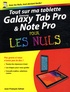 Jean-François Sehan - Tout sur ma tablette Galaxy Tab Pro et Note Pro pour les Nuls.