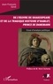 Jean-François Sené - De l'oeuvre de Shakespeare et de La tragique histoire d'Hamlet, prince du Danemark - Essai d'analyse politique.