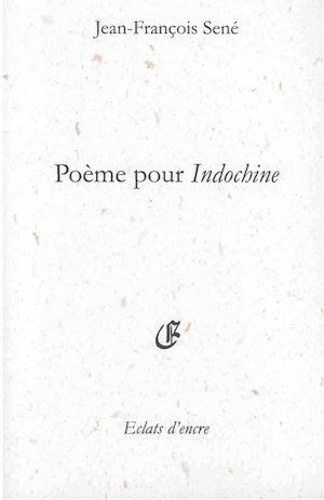 Poeme pour indochine