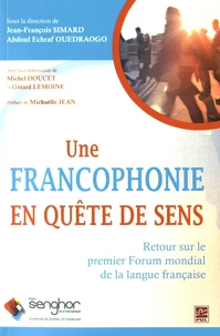 Une francophonie en quête de sens