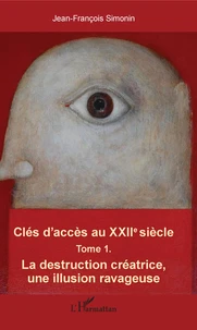 Clés d'accès au XXIIe siècle