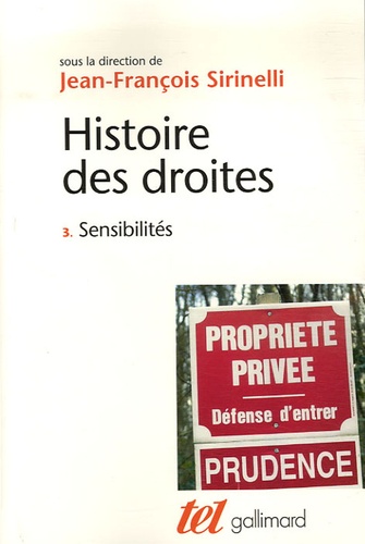 Histoire des droites en France. Tome 3, Sensibilités