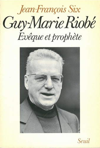 Guy-Marie Riobé. Évêque et prophète