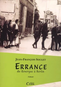 Errance du Rouergue à Berlin