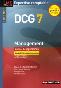 Jean-François Soutenain et Alain Burlaud - DCG7 Management - Manuel et applications.
