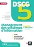 Jean-François Soutenain et Jean-Louis Echeviller - DSCG 5 - Management des systèmes d'information - Manuel et applications.