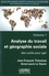 Analyse du travail et géographie sociale. Volume 1, Des outils pour agir