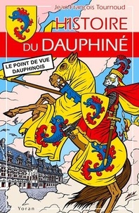 Jean-François Tournoud - Histoire du Dauphiné.