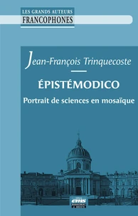 Epistémodico. Portrait de sciences en mosaïque