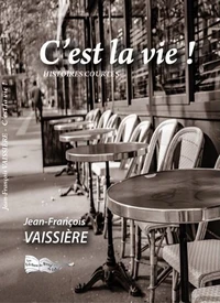 C'est la vie !