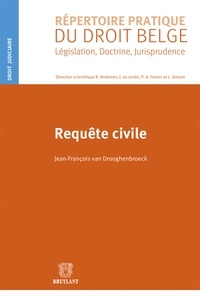 Jean-François Van Drooghenbroeck - Requête civile.