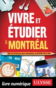 Vivre et étudier à Montréal