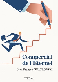 Jean-françois Waltrowski - Commercial de l'Eternel.